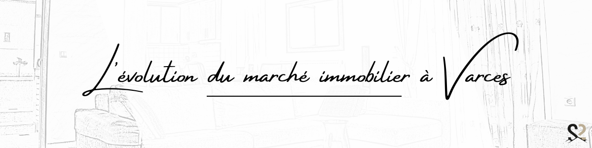 Le marché immobilier de VArce